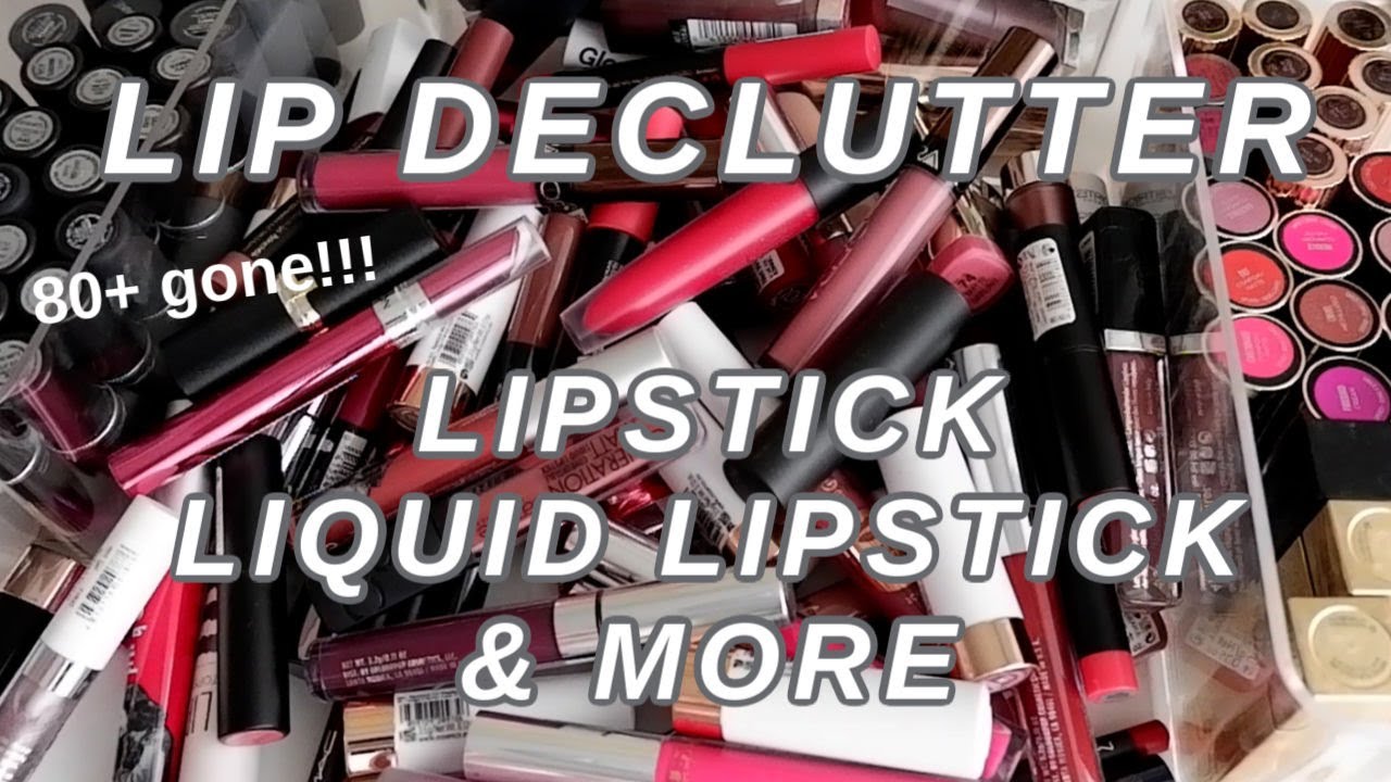 MAKEUP DECLUTTER 2020 // Lip Products: lipstick, liquid lipstick & more