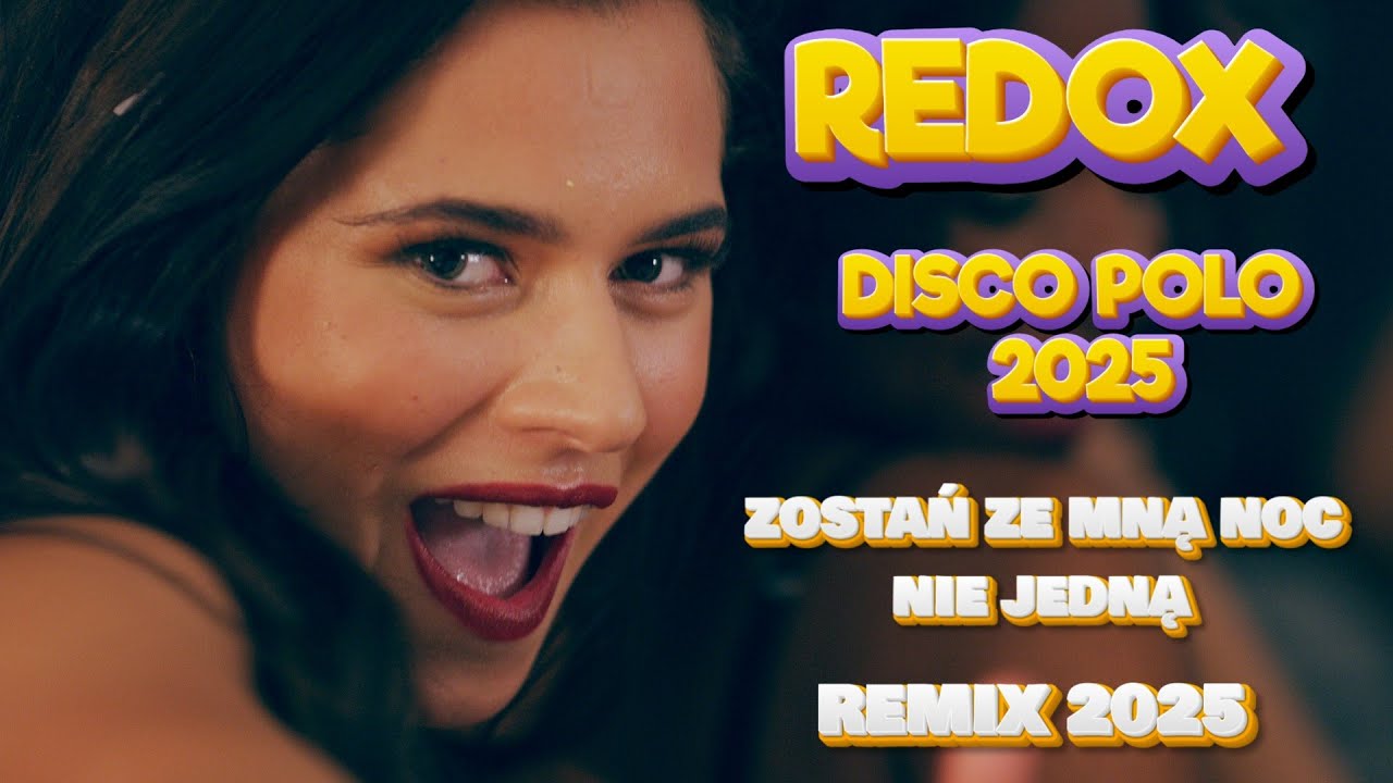 REDOX - Zostań ze mną noc niejedną 🌞Oficjalny Teledysk - Remix 2025 🌞Nowość Disco Polo 2025