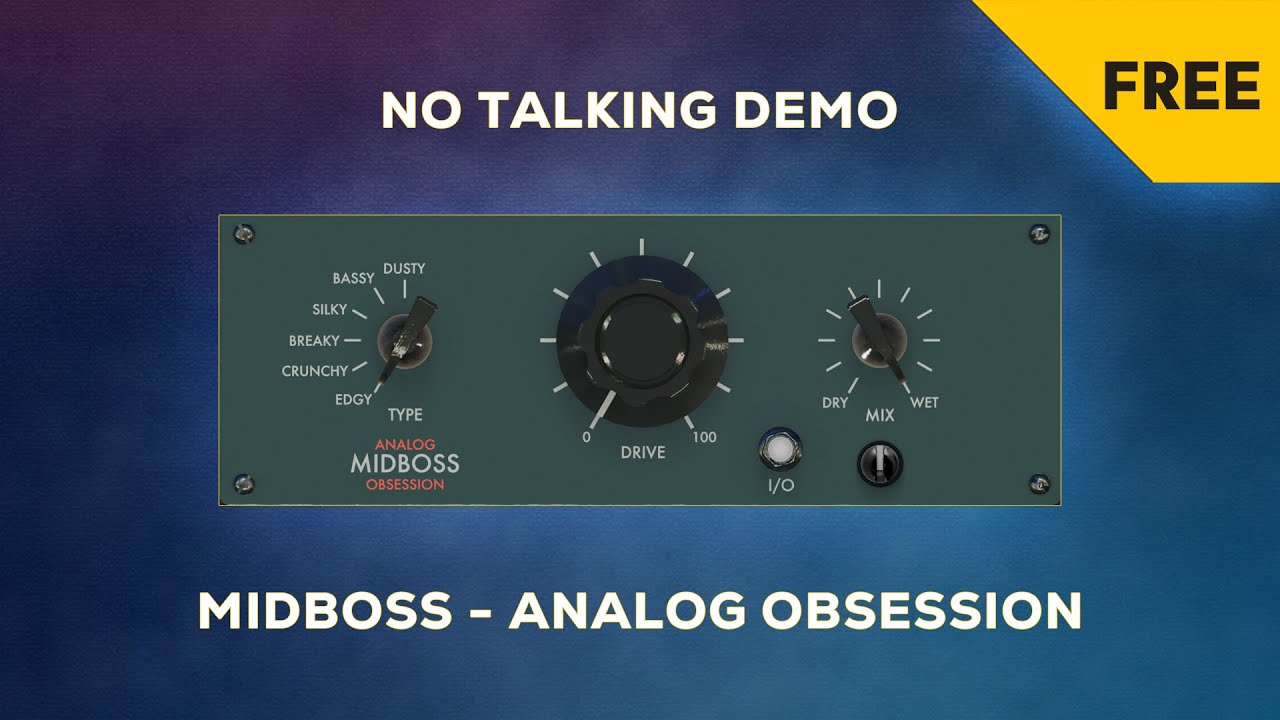 Free Plugin No Talking Demo - Midboss by Analog Obsession.