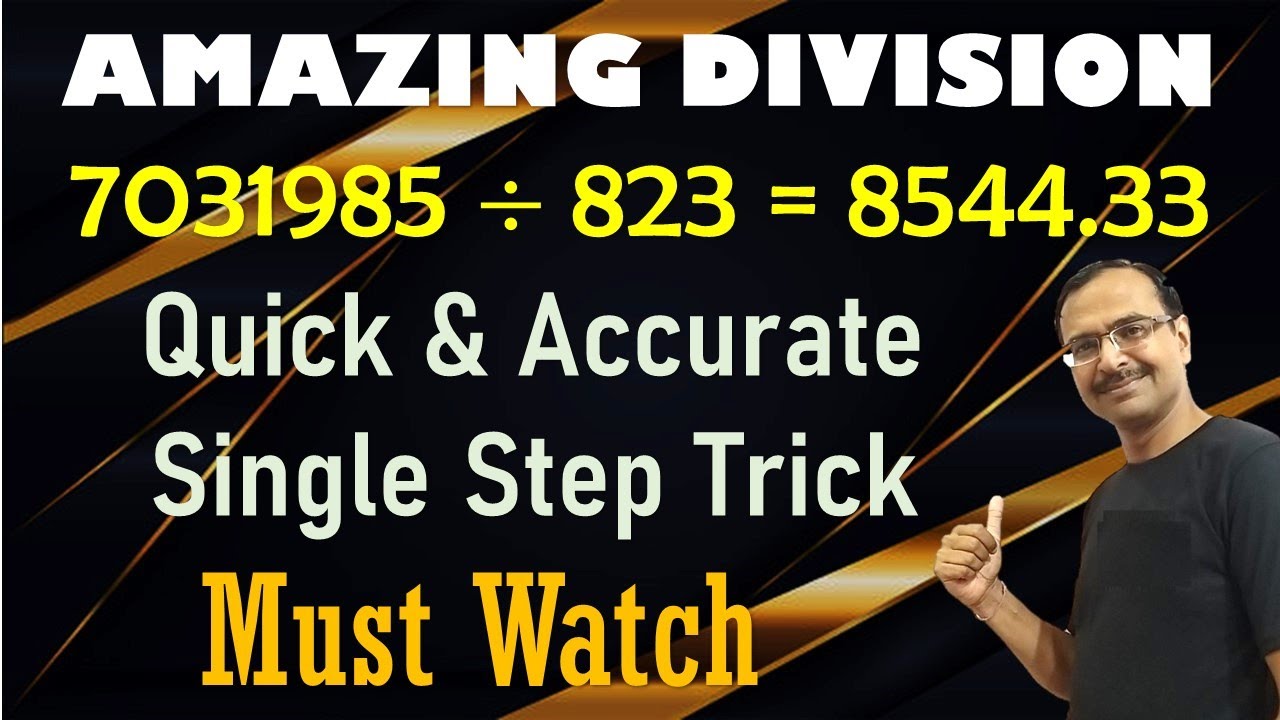 Divide Large Numbers by 3-Digit Numbers in ONE STEP