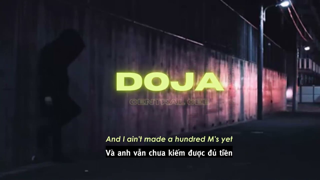 Vietsub | Doja - Central Cee | Nhạc Hot TikTok | Lyrics Video