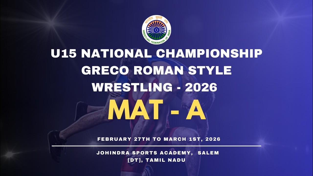 U15 National Championship Greco Roman Style  Wrestling - 2026 ( MAT-A) DAY-3