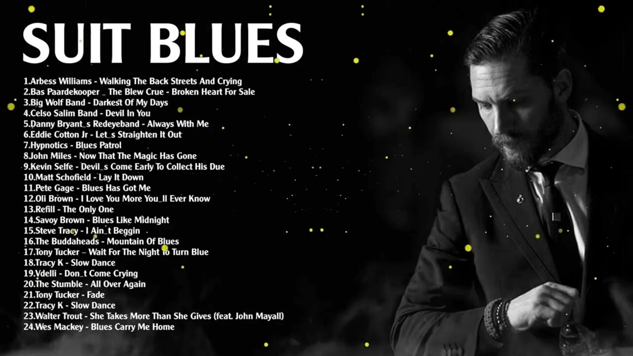 Song Blues Suit Ultimate Playlist -John Wick | Relaxing Suit Jazz Music for Night - Best Blues Music