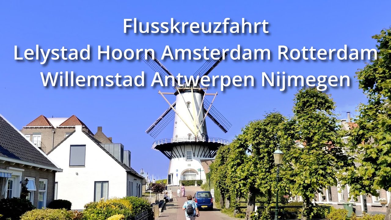 Flusskreuzfahrt mit der MS Lady Diletta von Duesseldorf nach Holland und Belgien vom 5. -  11.6.2023