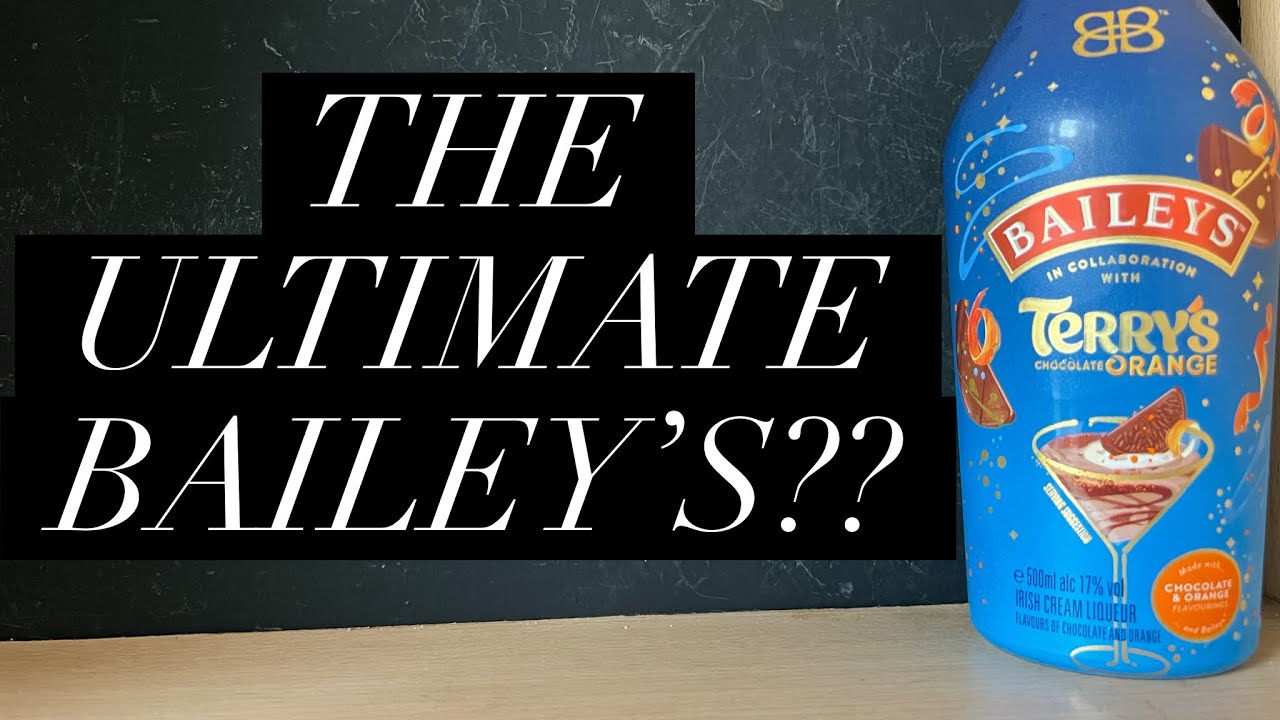 Отзыв о Baileys Terry's Chocolate Orange: это лучший ликер Baileys со сливками?