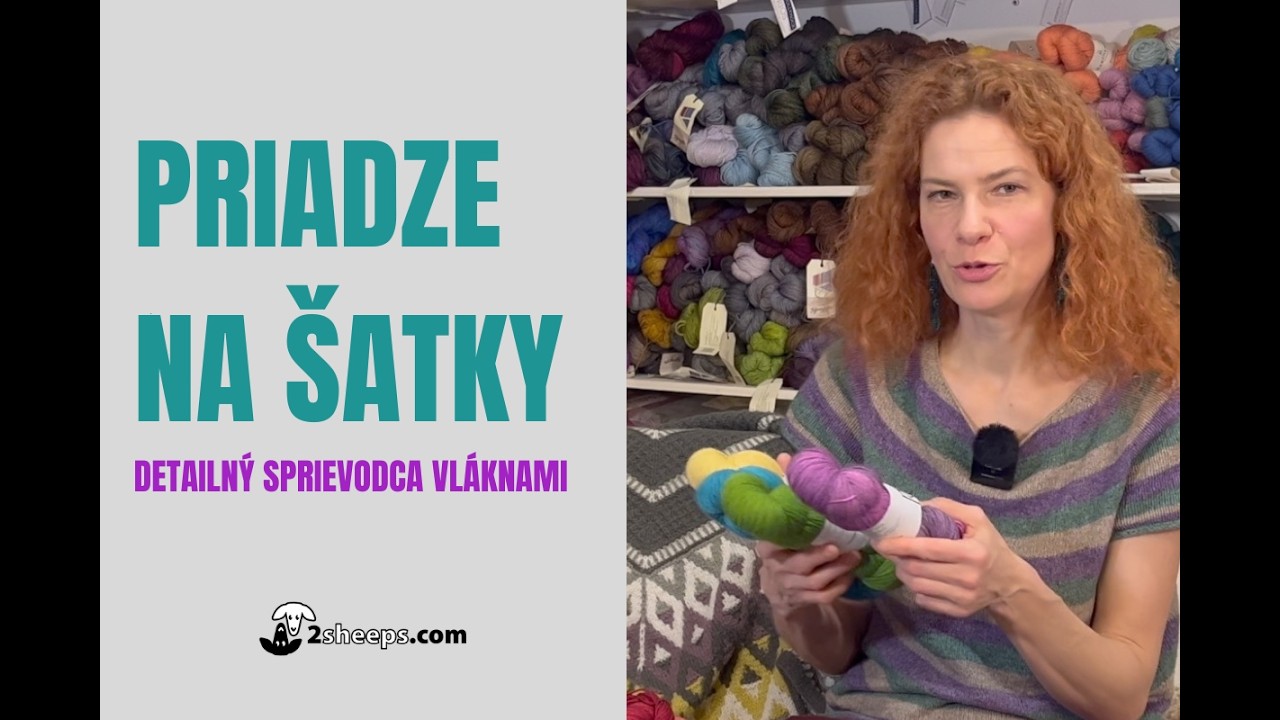 Priadze na šatky | Detailný sprievodca vláknami
