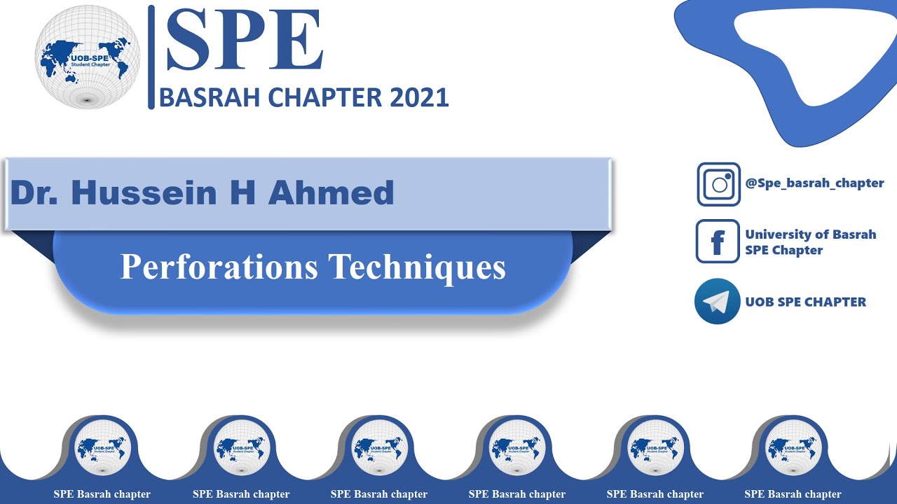 Perforations Techniques || SPE Basrah