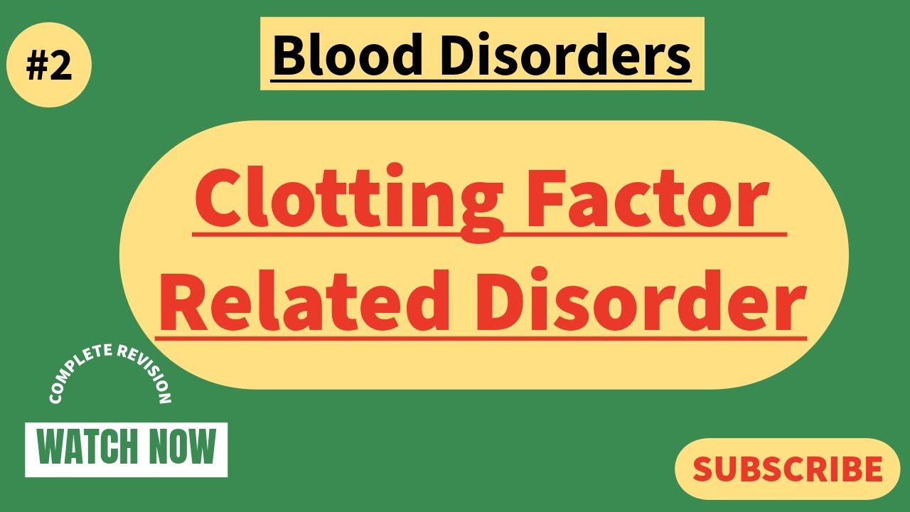 Clotting Factors related Disorders !! Hindi !! Medical Surgical !! Adult Health Nursing !!