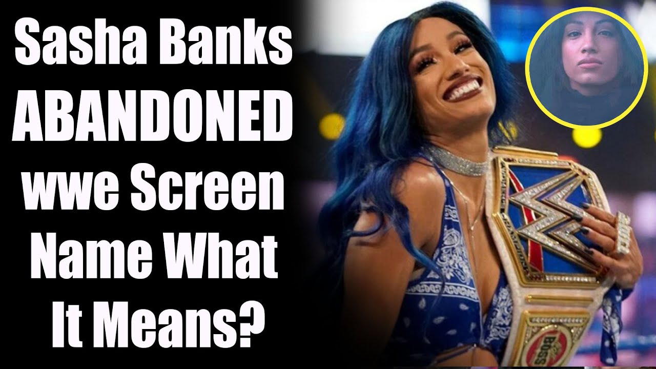 Sasha Banks CHANGES Her WWE Name On Social Media