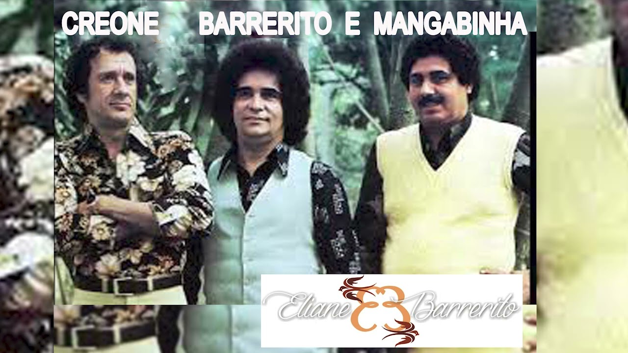 CREONE BARRERITO E MANGABINHA