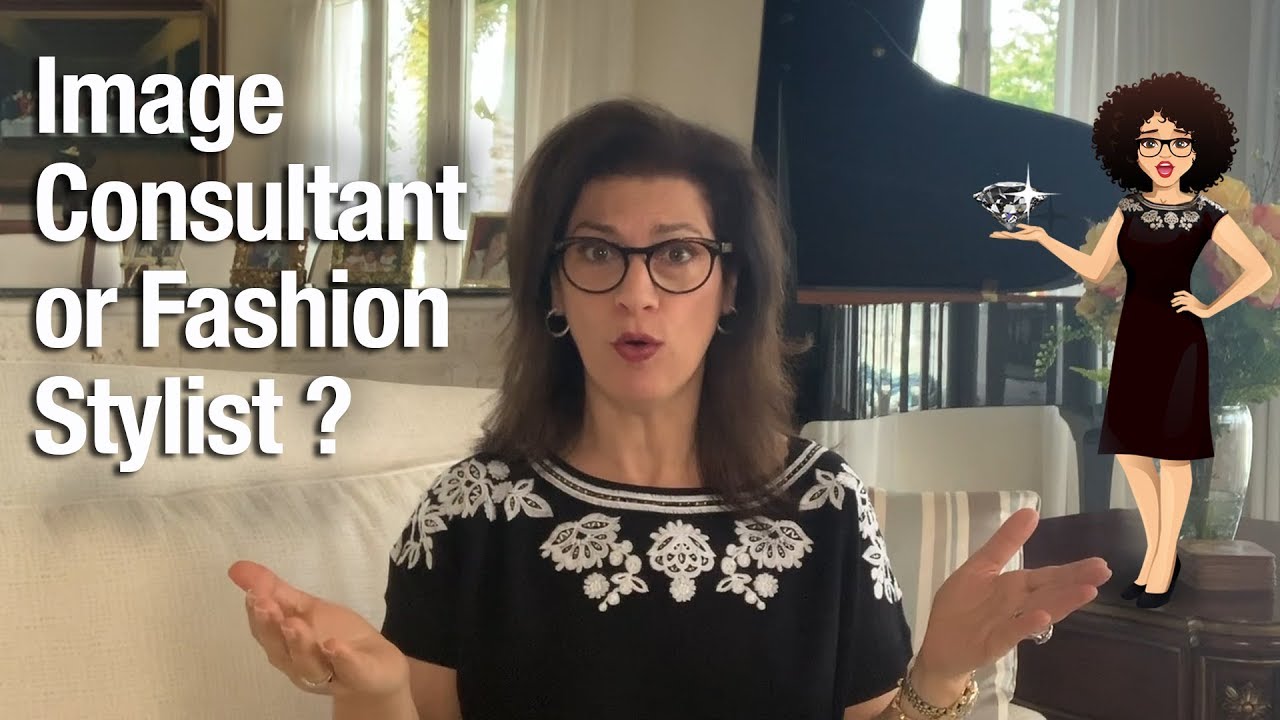 Image Consultant or Fashion Stylist?