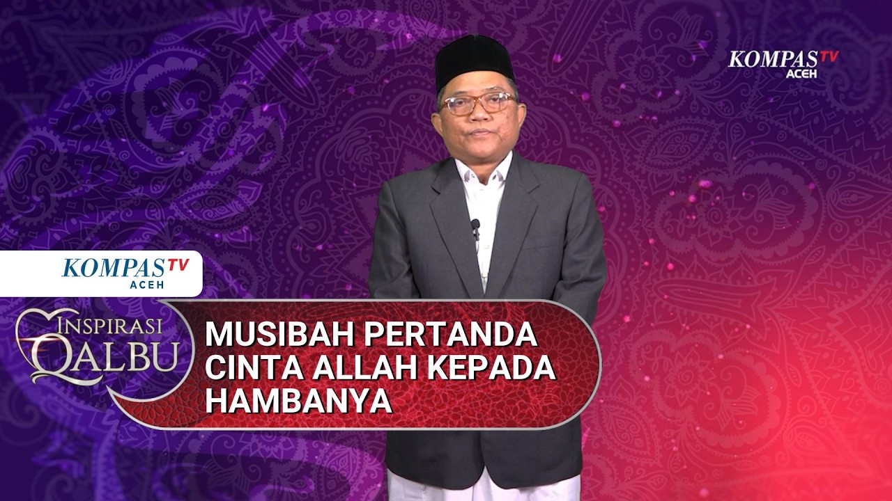 Musibah Pertanda Cinta Allah kepada Hambanya