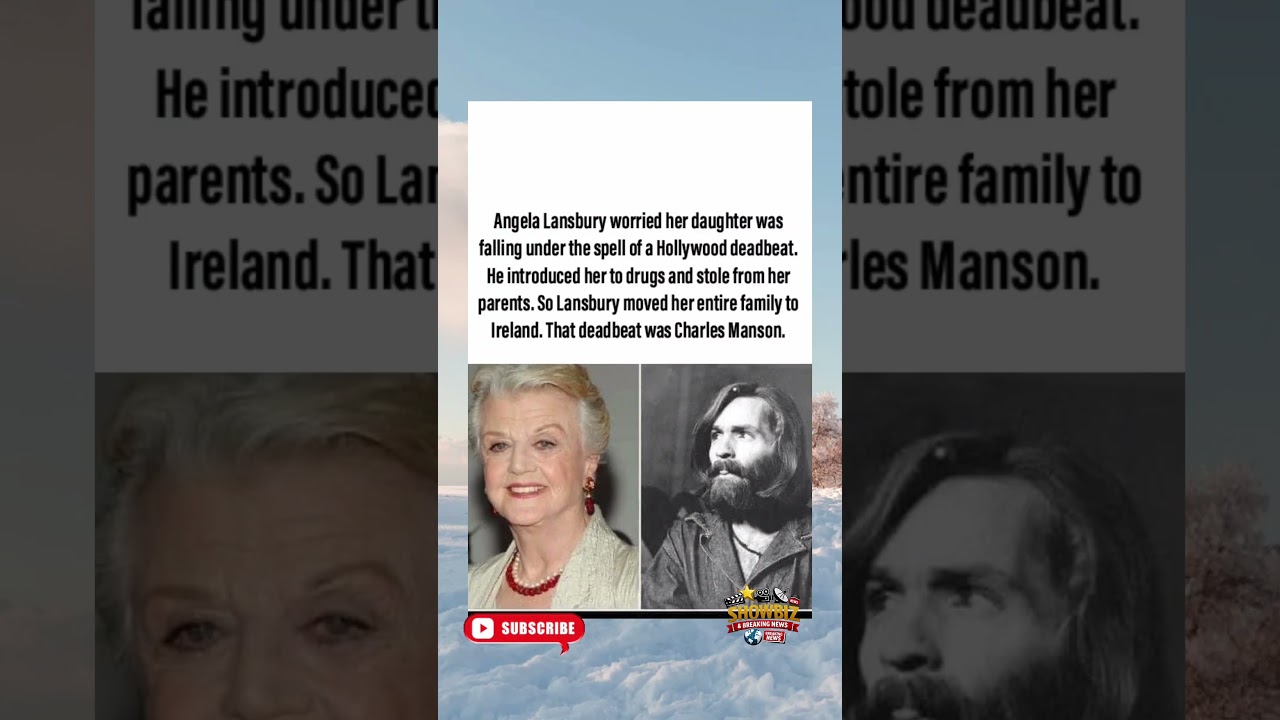 Angela Lansbury Moved Family To Ireland To Save Daughter From Charles Manson. #shorts #viral #foryou