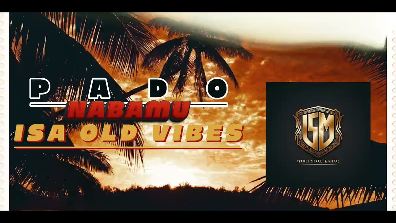 PADO - NABAMU  (ISABEL STYLE & MUSIC)