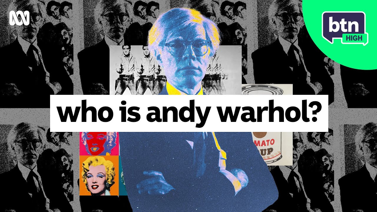 Who Is Andy Warhol? | BTN High