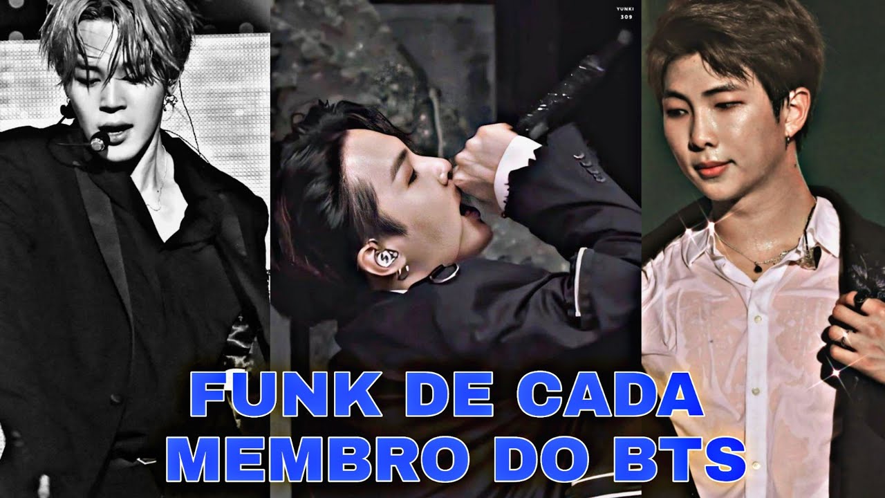 FUNK DE CADA MEMBRO DO BTS
