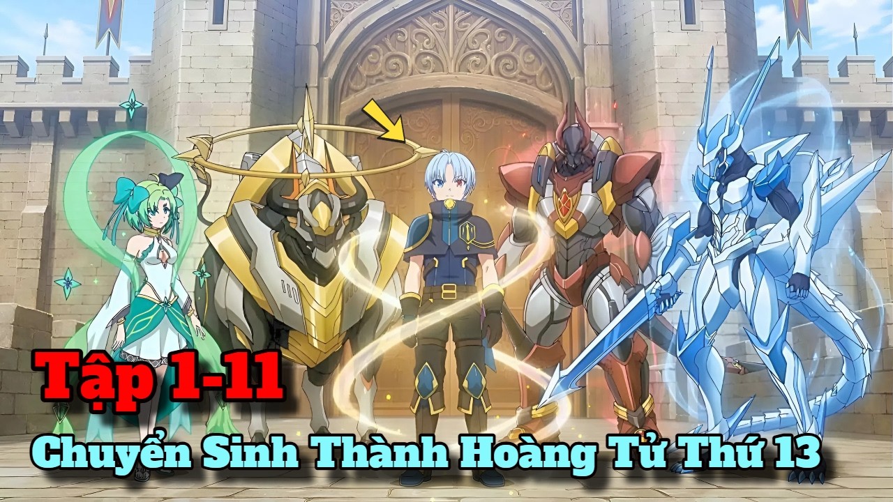 Chuyển Sinh Thành Hoàng Tử Thứ 13 Với Kĩ Năng Siêu Hiếm