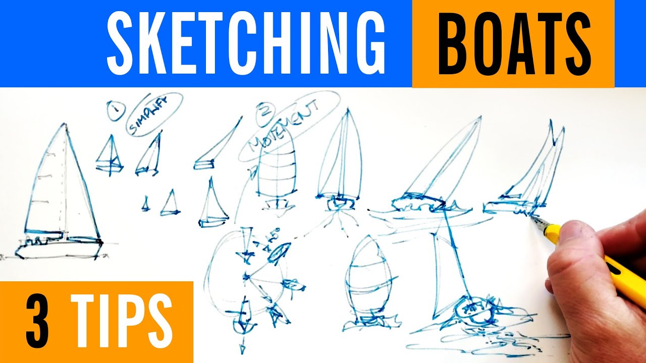 Three Tips for Drawing Sailing Boats - Sketching Made easy!