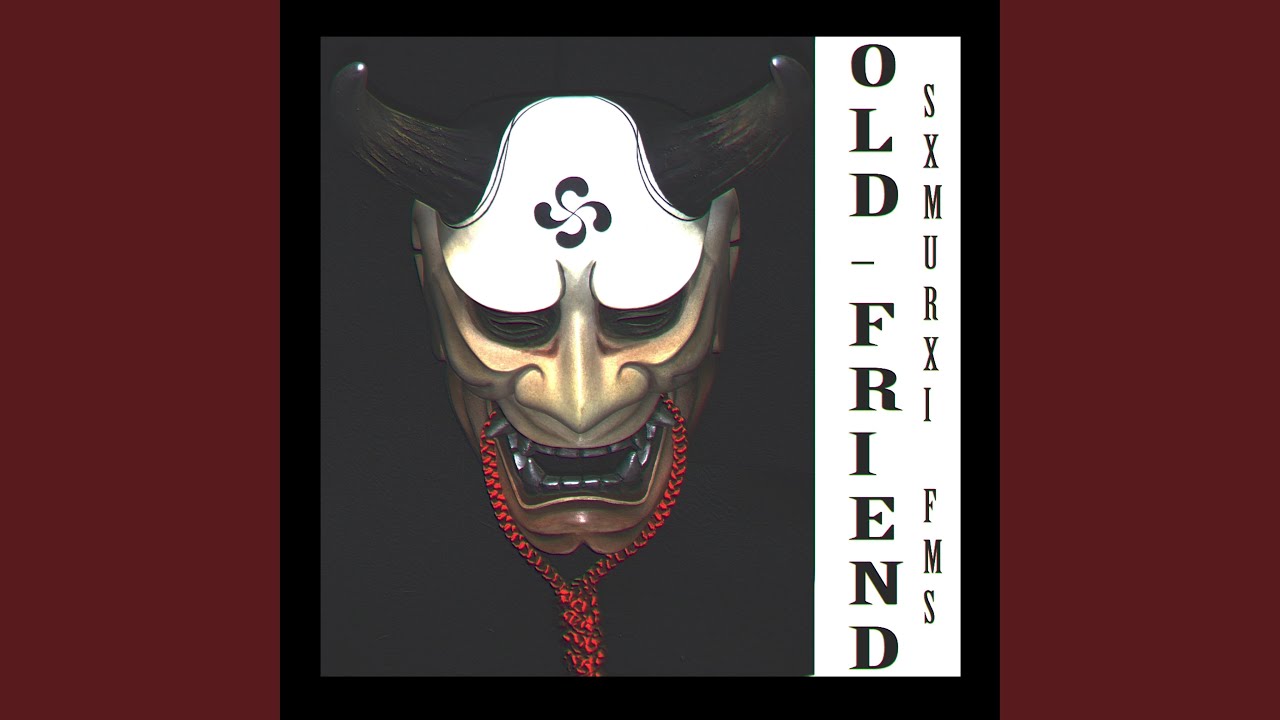 Old Friend
