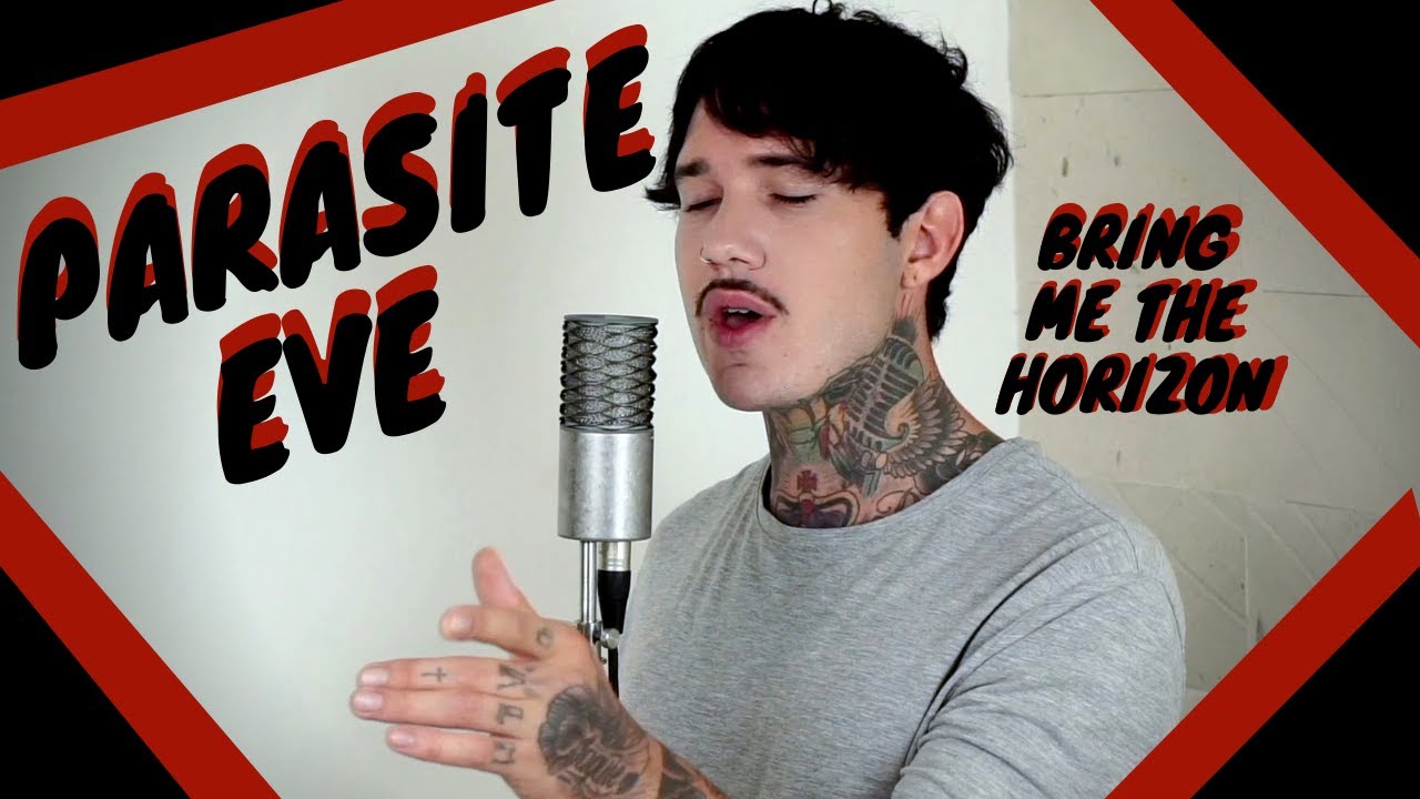 Bring Me The Horizon - Parasite Eve (ACOUSTIC COVER)