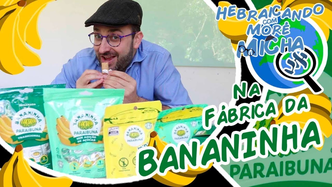 Ep. 16 - Fábrica da Bananinha - Hebraicando com More Micha (Aula de Hebraico com Micha Gamerman)
