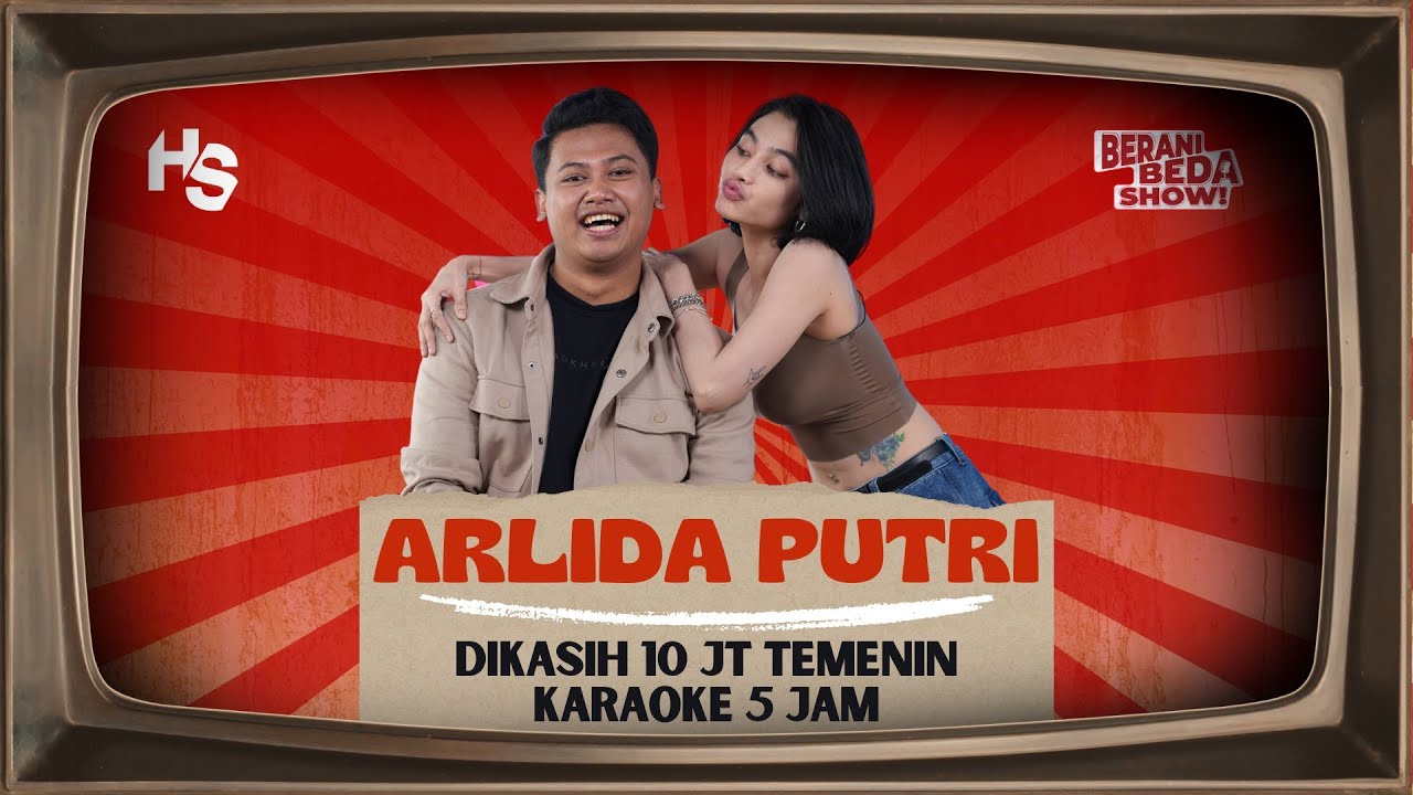BERANI BEDA SHOW EP.04 | ARLIDA PUTRI DIKASIH 10 JUTA, TEMENIN KARAOKE 5 JAM