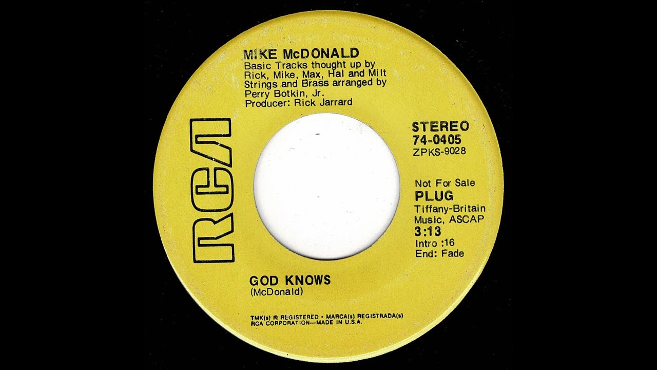 Mike McDonald - God Knows - (RCA)