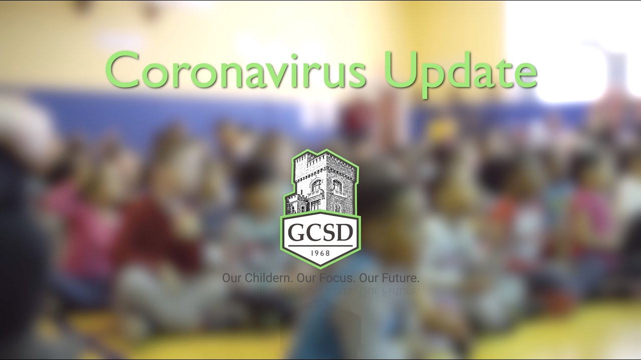 GCSD Coronavirus Update