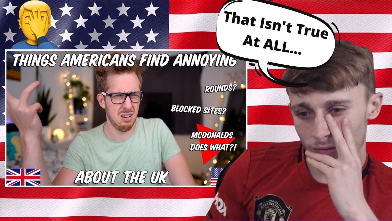 British Guy Reacting to Things Americans Find Annoying About The UK