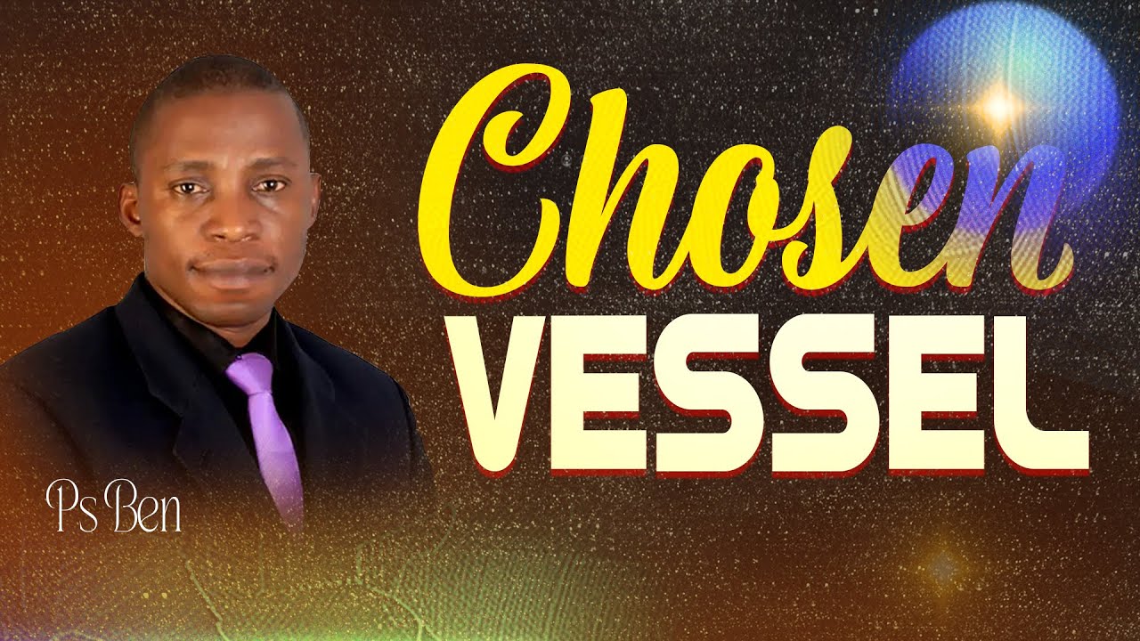 SAUL _ A CHOSEN VESSEL | Ps Ben - Powerful Message of Transformation!