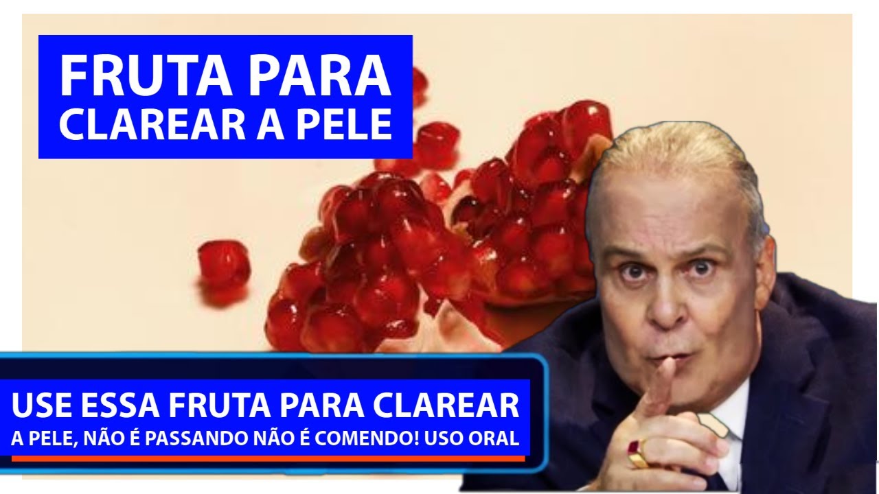 USE ESSA FRUTA PARA CLAREAR A PELE, 