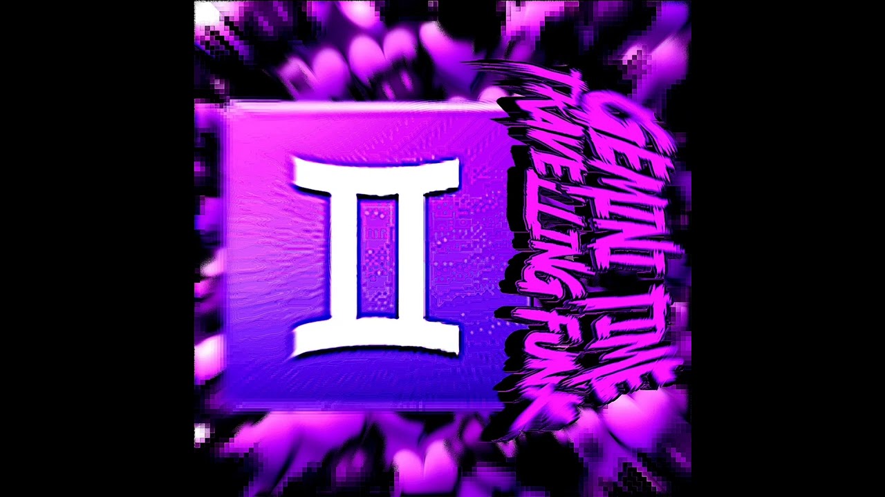 GEMINI TIME TRAVELLING FUNK