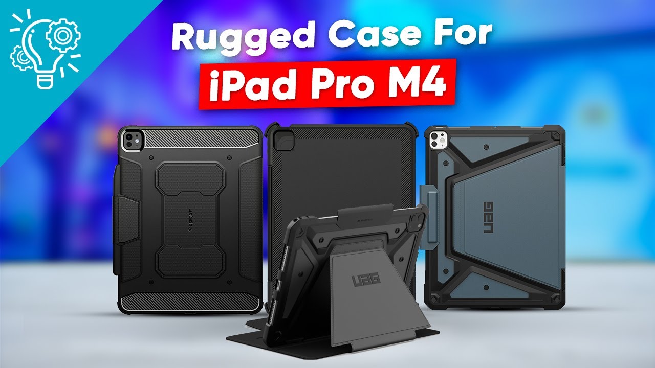 5 Best Rugged Case for Your iPad Pro M4