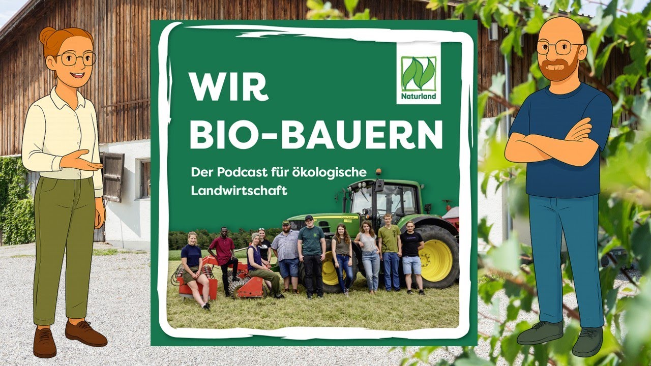Podcast WIR BIO-BAUERN &ndash; Der Podcast f&uuml;r &ouml;kologische Landwirtschaft