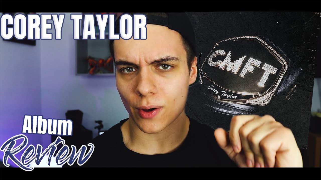 COREY TAYLOR - CMFT | Track by Track Album Review | #DerRockSchopp