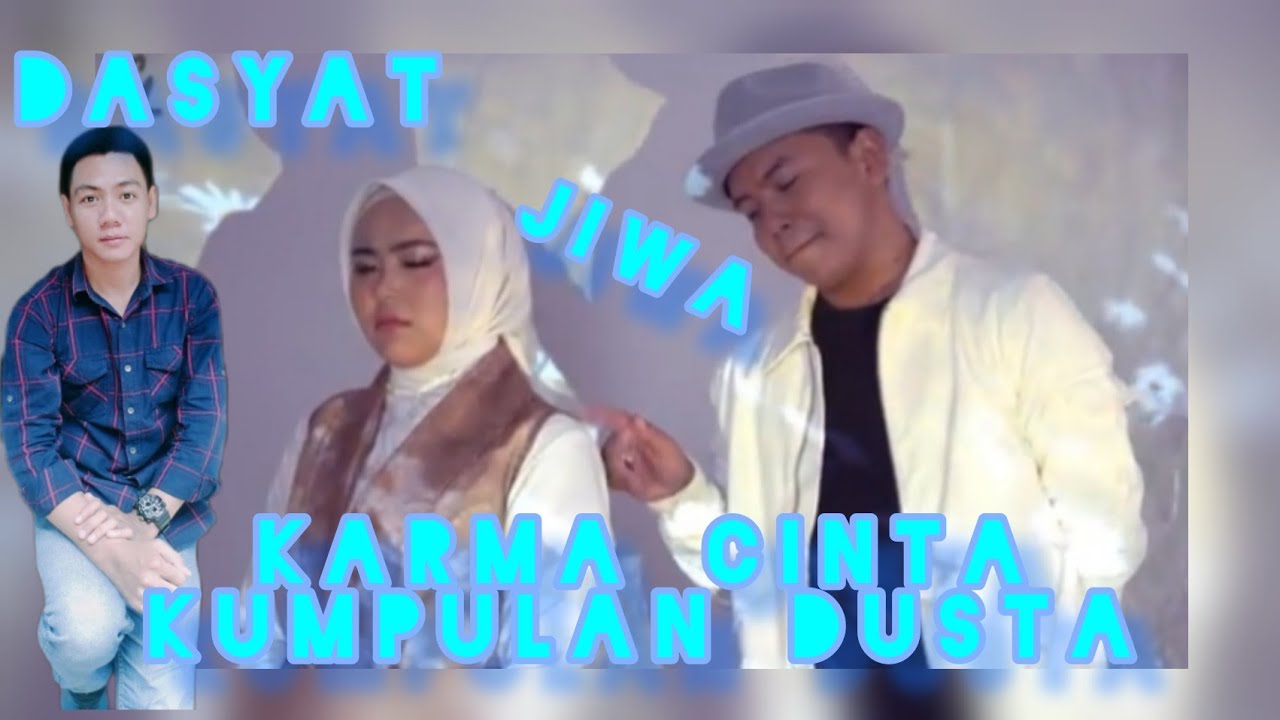 Karma Cinta Kumpulan Dusta