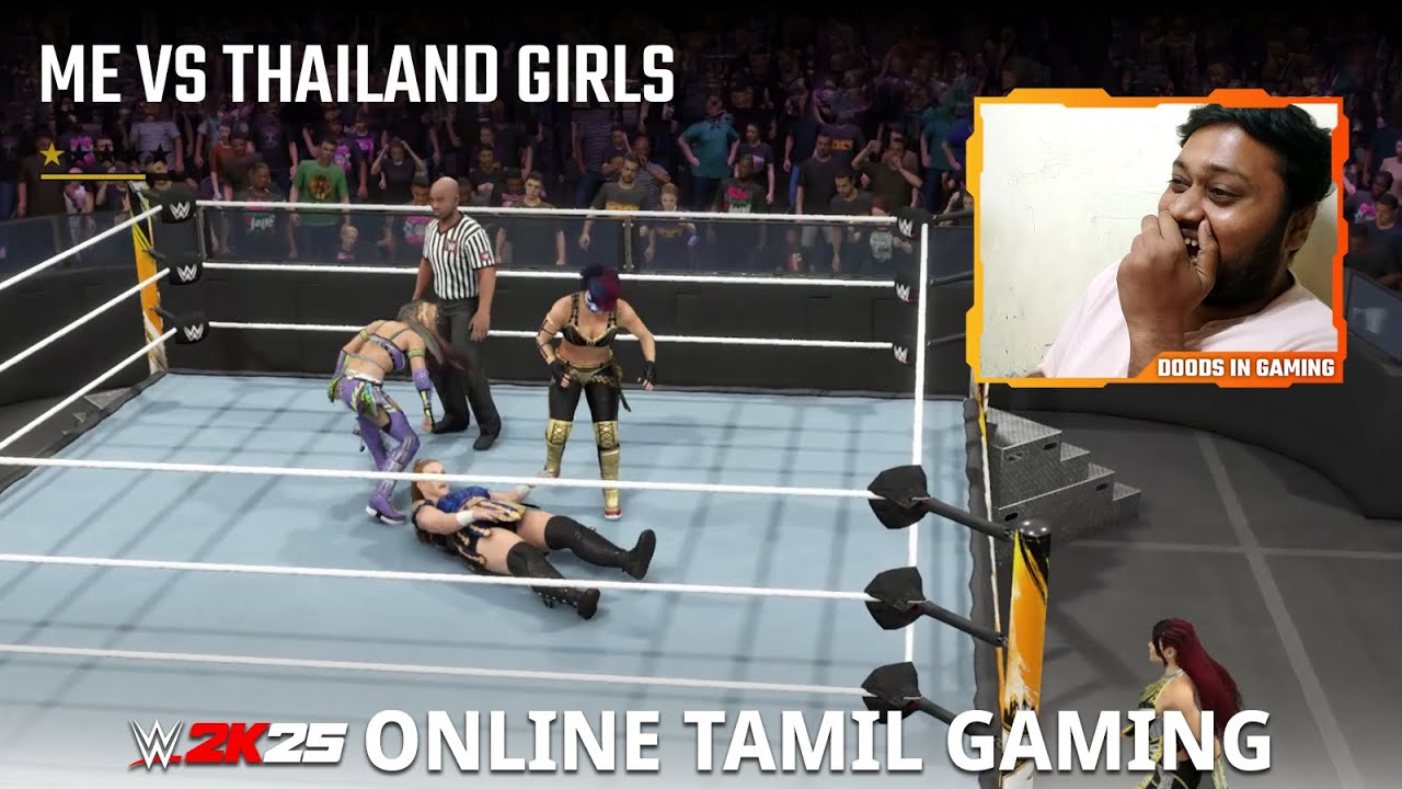 ME VS THAILAND GIRLS | WWE 2K25 | ONLINE TAMIL GAMING | DIG | #wwe2k25 #1vs2  #thelasttime