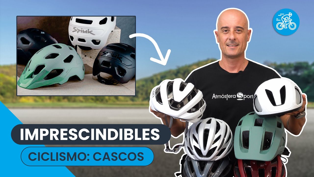 IMPRESCINDIBLES PARA CICLISTAS | Parte 1: CASCOS de ciclismo