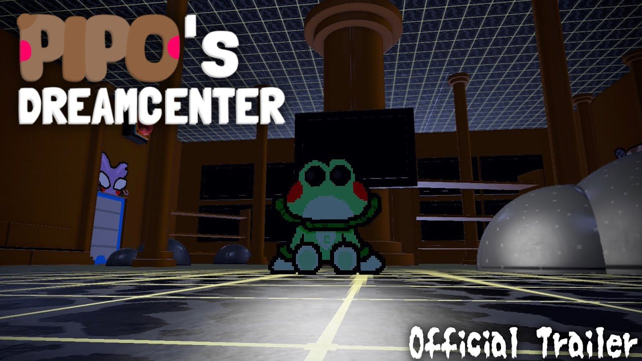 Pipo’s DreamCenter - Official Gameplay Trailer #1
