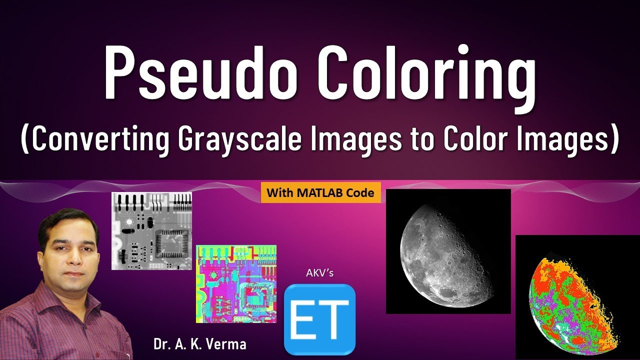 Pseudo Coloring (Grayscale image to Color image Conversion)