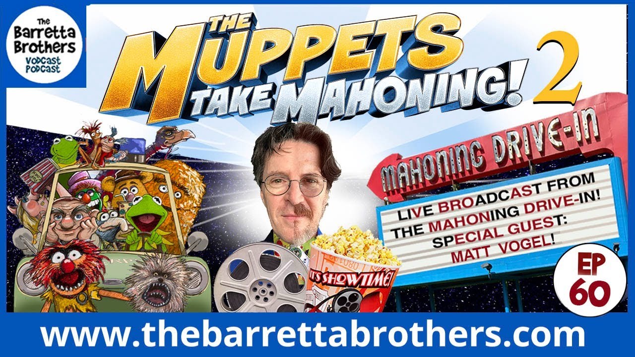 Ep-60. Muppets Take Mahoning 2!