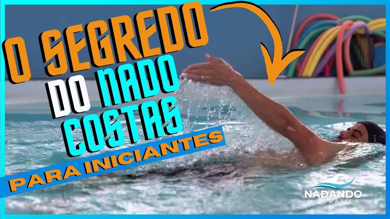 O SEGREDO DO NADO COSTAS PARA INICIANTES