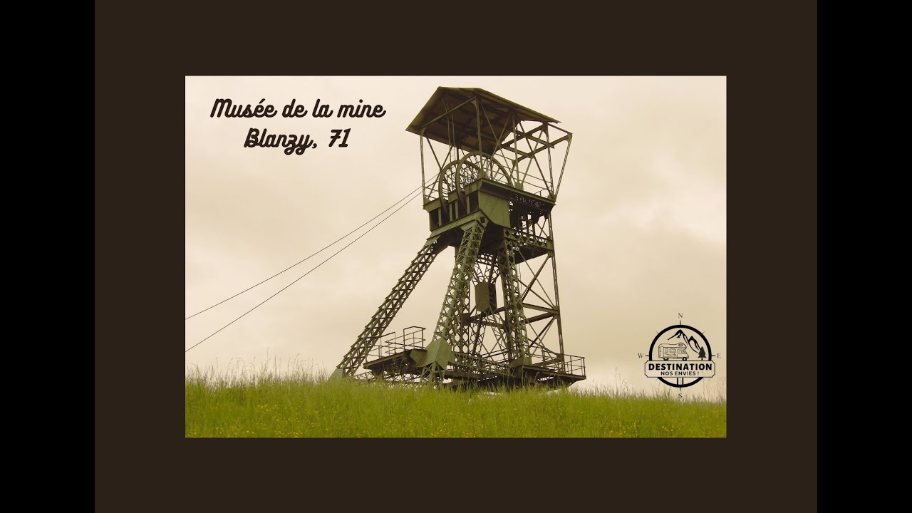 Musée de la mine Blanzy Bourgogne 🇨🇵
