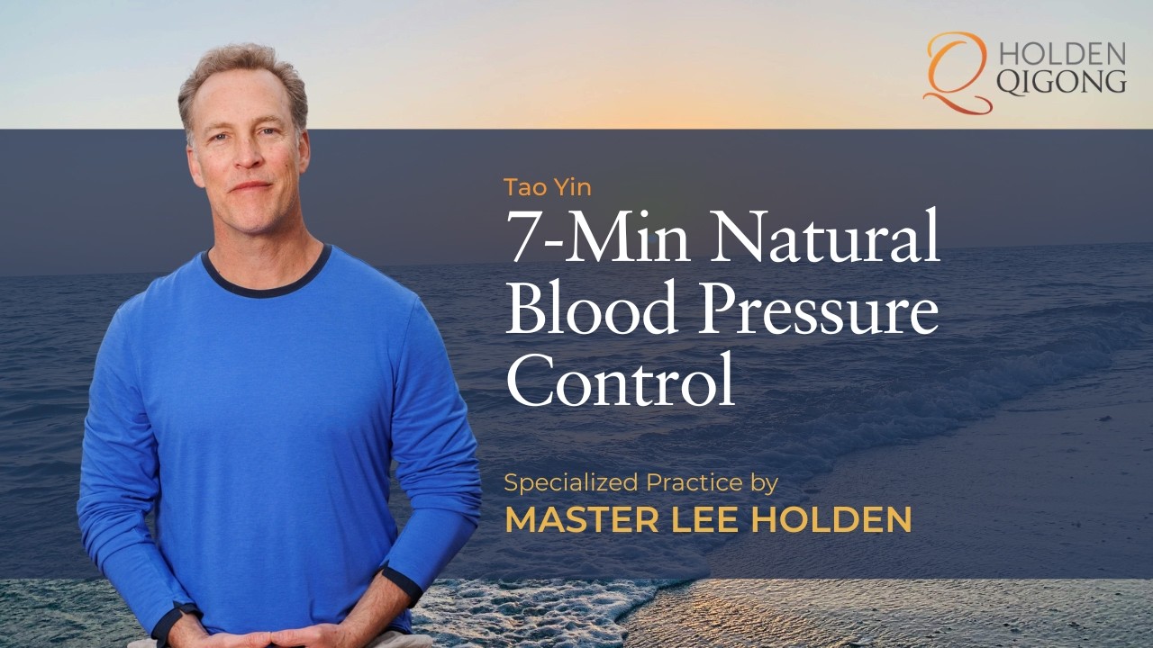 7-Min Natural Blood Pressure Control | Lower Blood Pressure with Qi Gong