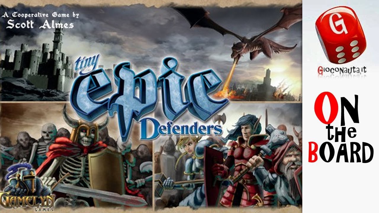 On the Board #72: Tiny Epic Defenders | recensione gioco da tavola