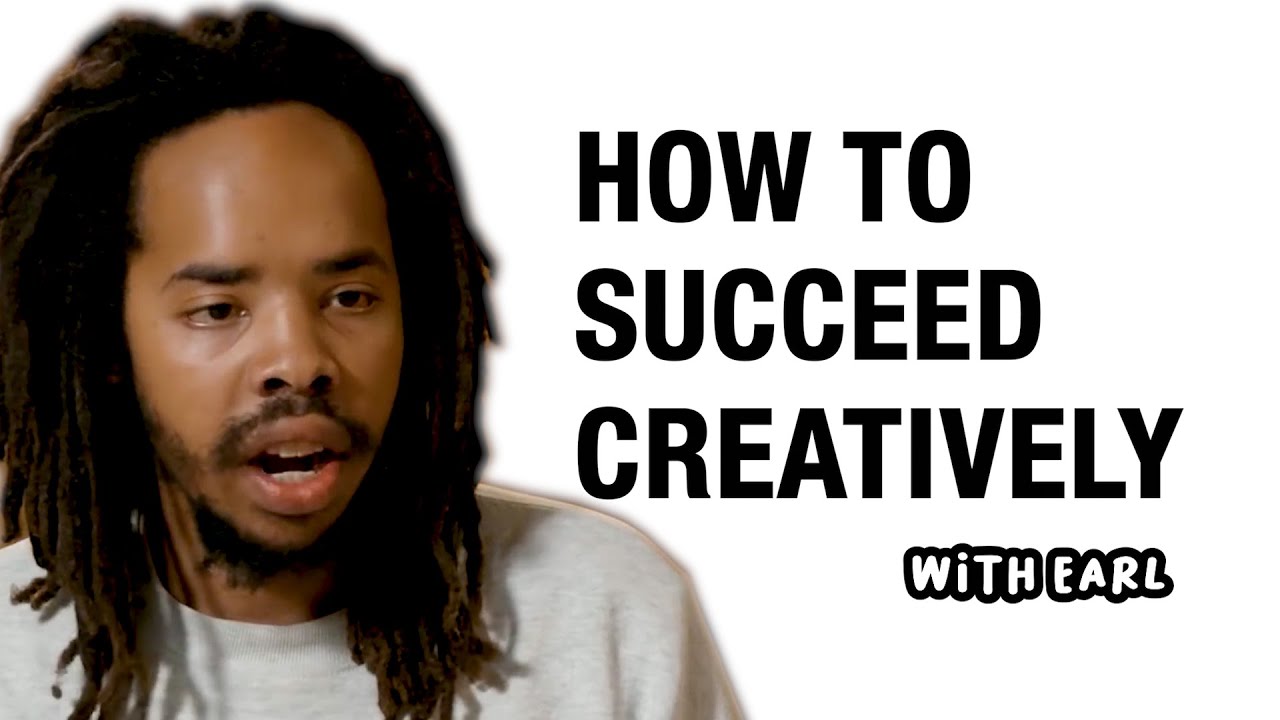 EARL SWEATSHIRT - HOW TO SUCCEED CREATIVELY