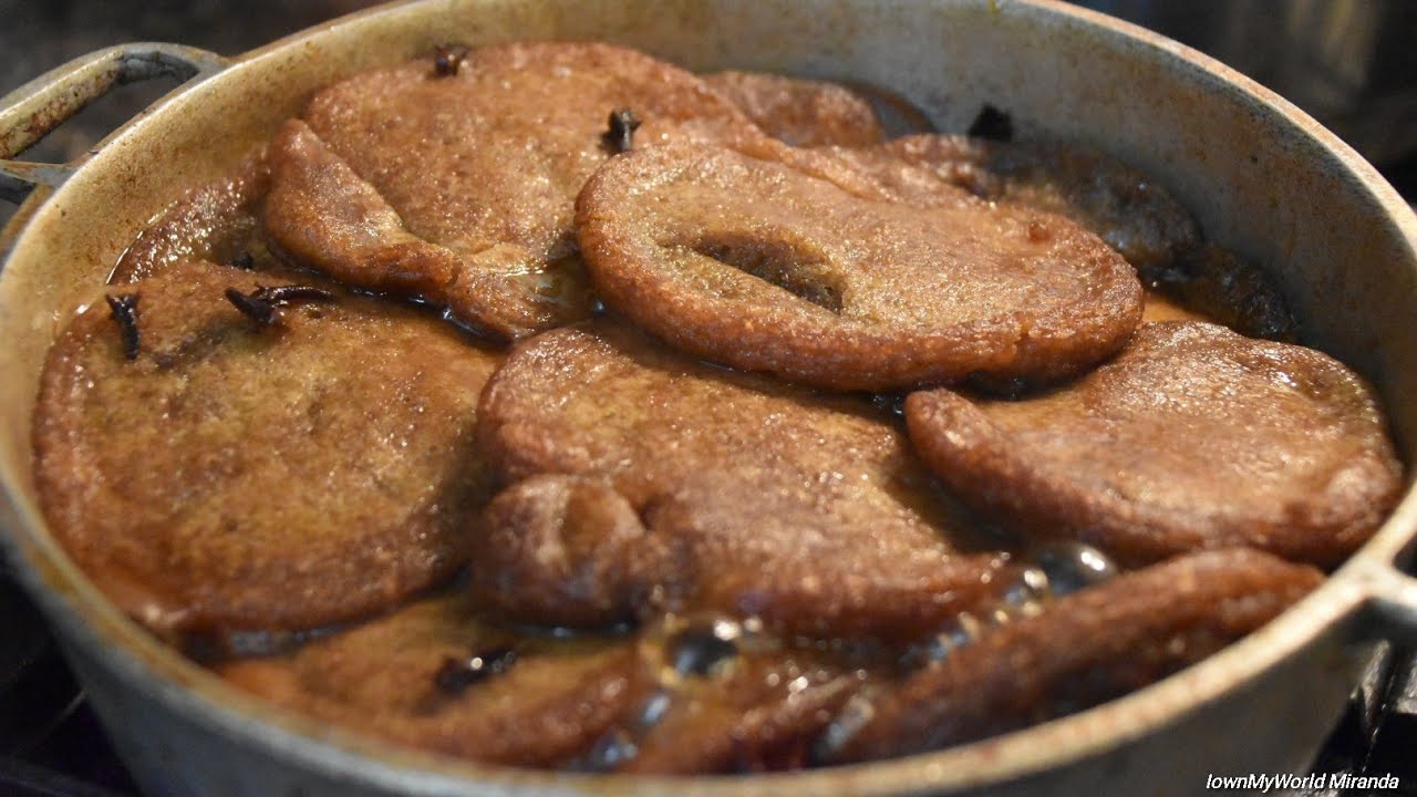 Torrejas de Pinol Hondureñas  / Sweet Honduran dessert