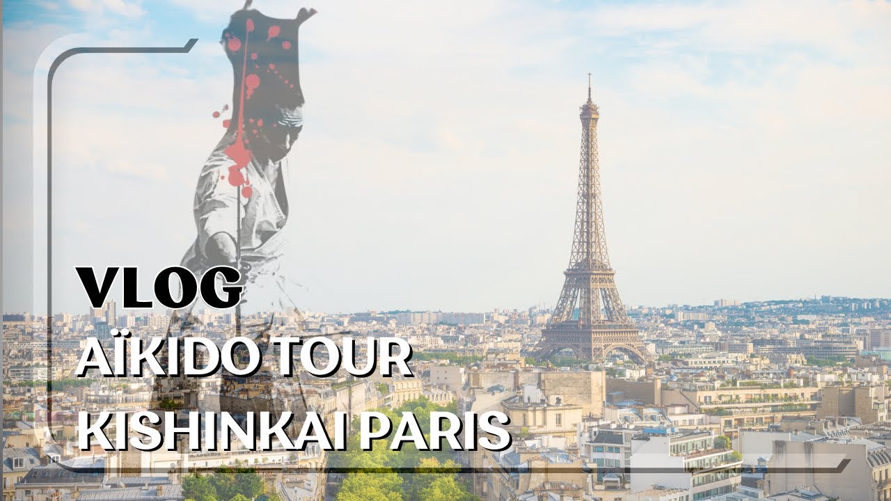 Vlog Aïkido Paris avec Léo Tamaki