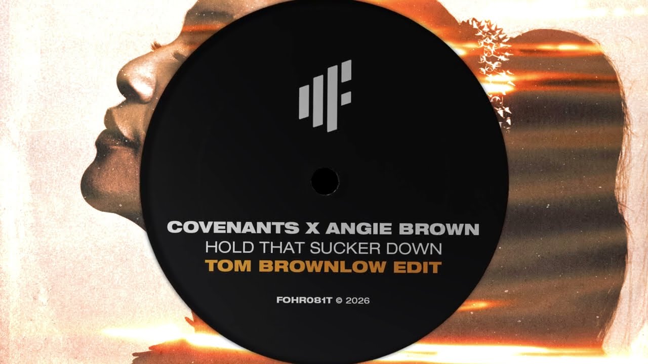Covenants & Angie Brown - Hold That Sucker Down (Tom Brownlow Edit) [PIANO HOUSE]