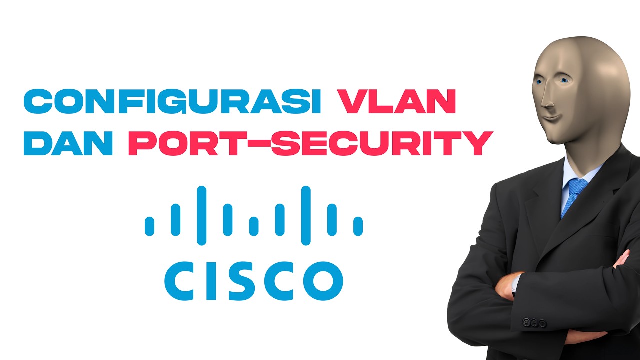 Configurasi Vlan dan Port-Security pada Cisco